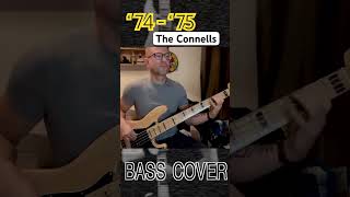 ‘74 ‘75 The Connells  bass cover by JeremieVINET shorts basscover [upl. by Zigmund]