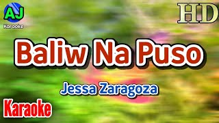 BALIW NA PUSO  Jessa Zaragoza  KARAOKE HD [upl. by Ainessej216]