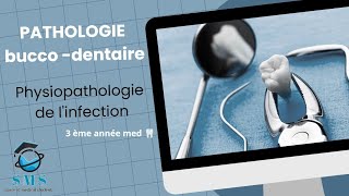 cours de physiopathologie de linfection  module de pathologie buccodentaire 3 ème année [upl. by Coray]