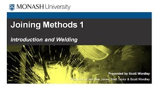 Joining Methods 1 Introduction and Welding [upl. by Madaih831]