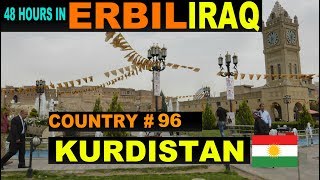 A Tourists Guide to Erbil IraqKurdistan [upl. by Latreece]