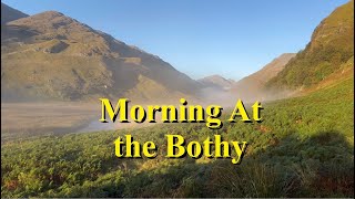 Morning At The Bothy [upl. by Retsbew]