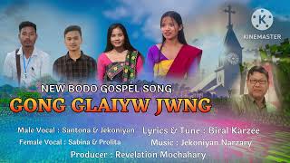 GONG GLAIYW JWNG  New Bodo Gospel Song ✝️  Official ✝️ 1080 [upl. by Huntington]