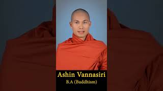 Buddhas Admonition  Ashin Vannasiri BA Buddhism [upl. by Pedaiah201]