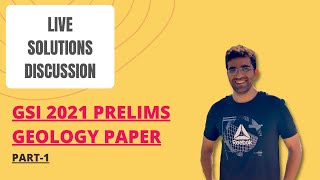 GSI 2021 Prelims Solutions Paper2 Part1 UPSC Combined Geoscientist Exam Discussion [upl. by Odnalref]