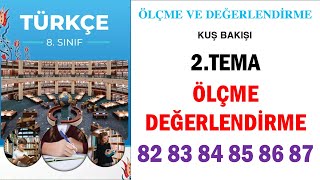 8Sınıf Türkçe Ders Kitabı Sayfa 82 83 84 85 86 87 Cevaplar  2Tema Ölçme Değerlendirme [upl. by Schaeffer850]