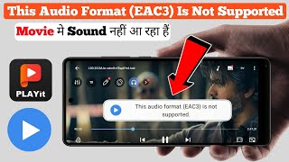 Mx Player EAC3 Audio Not Supported Problem  This Audio Format Eac3 Is Not Supported Mx Player [upl. by Caritta]