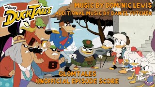 “Glomtales”  Ducktales 2017 Unofficial Soundtrack [upl. by Yeslehc]