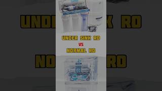 Under sink Ro vs Normal Ro shorts waterpurifier waterRo interiordesign architecture [upl. by Memory]