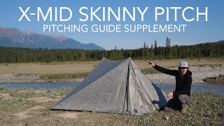 Durston XMid Pitching Guide  Skinny Pitch Supplement [upl. by Hsara]