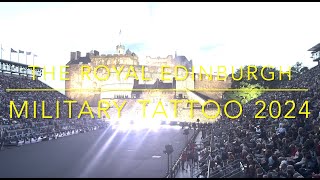 The Royal Edinburgh Military Tattoo 2024 [upl. by Lesab]