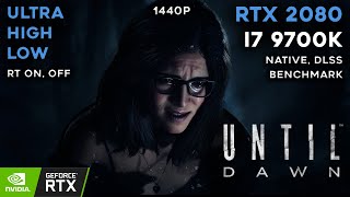 Until Dawn on RTX 2080  Native DLSS  Benchmark  1440p [upl. by Eelahc236]