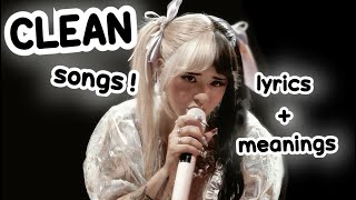 CLEAN melanie martinez songs you can play with strict parents  crybaby k12 afterschool portals [upl. by Ennirac291]