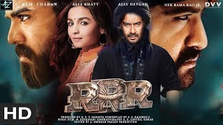 RRR  FULL MOVIE 4K HD FACTS  Ram Charan  Jr NTR  SS Rajamouli  Karan Johar  Alia bhatt [upl. by Esma]