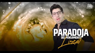 SER Video 6 Paradigma del Pensamiento Lineal [upl. by Otreblif875]