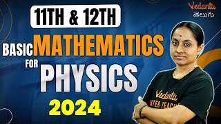 Mastering Basic Mathematics for Physics  Physics 2024  Dont Miss This  11th amp 12th  KRD Maam [upl. by Aneej]