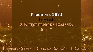 GodzinaCzytań  I Czytanie  6 grudnia 2023 [upl. by Tebasile636]