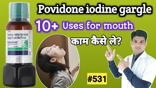 Betadine gargle use in hindi  betadine gargle  Povidone iodine gargle how to use [upl. by Machos]