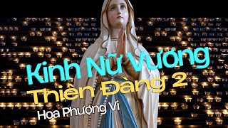 Kinh Nữ Vương Thiên Đàng 2  Kinh Regina Caeli  Hoa Phượng Vi  Thanh Vân thanhca hoaphuongvi [upl. by Micco]