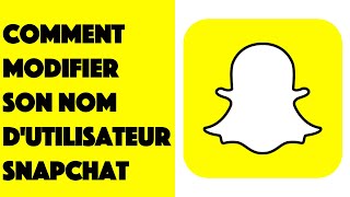 Comment modifier son nom dutilisateur Snapchat [upl. by Hsuk]