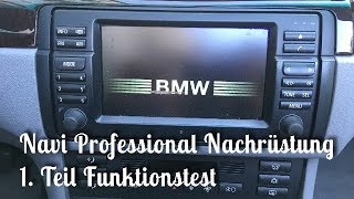 BMW Navi Professional  Nachrüstung Teil 1 BMW E46 [upl. by Turro]