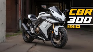 Have You HEARD About the 2024 HONDA CBR300R yet [upl. by Scarlet]