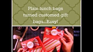 Easy Custom Christmas Gift Bag From Lunch Bag [upl. by Raven]