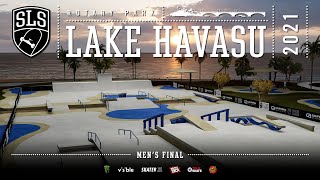 2021 SLS Lake Havasu  Mens FINAL  Full Broadcast [upl. by Esetal889]