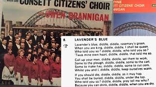 Lavenders Blue Consett Citizens Choir Arranged by Arthur Wilkinson [upl. by Leoine]