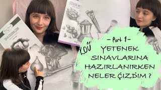 Güzel Sanatlar Yetenek Sınavları  Hazırlık Dönemi Çizimlerim 1 ÇEKİLİŞ [upl. by Mcclish650]