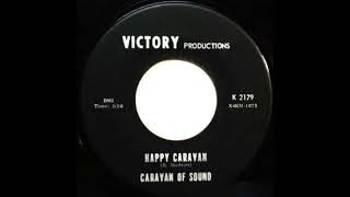 Caravan of Sound  Happy Caravan 1969 Psych Rock amp Roll Instrumental [upl. by Arraic]