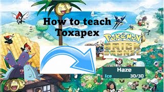 How to Teach HAZE to Toxapex In Pokemon Brick Bronze [upl. by Isidoro256]