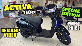 New Honda Activa 110 SPECIAL EDITION Full Review  2024 Honda Activa 110cc  Activa 110 OnRoad Price [upl. by Namra]