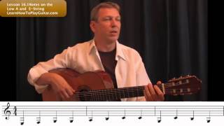 Learning Notes on Guitar Notes on the A and low EString Lesson 161 [upl. by Norehs451]