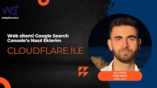 Web sitemi Google Search Console’a Nasıl Eklerim  CloudFlare ya da Hosting Üzerinden [upl. by Nemajneb]