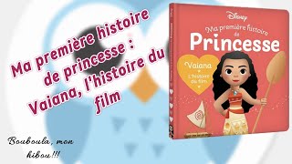 Je lis « Princesse Vaiana l’histoire du film » [upl. by Nazay]