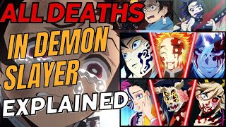 All Deaths in Demon Slayer Explained  Complete Guide [upl. by Orazal]