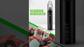 🌬️Make sure your Yocan Orbit is good as new Lets dive into the orbitcleaning for this wax pen [upl. by Einahc]