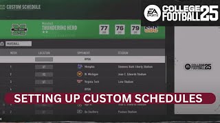 How To Set Up Custom Schedules  College Football 25 [upl. by Ydeh]