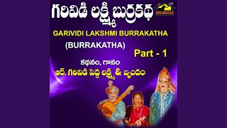 Garividi Lakshmi Burrakatha Pt 1 [upl. by Llemart913]