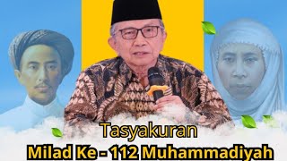 Drs H Ahmad Dahlan Rais MHum PP Muhammadiyah Tasyakuran Milad Ke112 PDM Sleman Rumdin Bupati [upl. by Retrop]