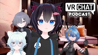 LLEGO SU PODCAST FAVORITO  VRCHAT PODCAST [upl. by Evaleen661]