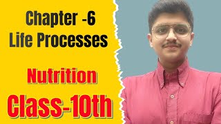 Nutrition Class10 II Science II Life processes II Biologywithhritiksharma [upl. by Anam]