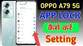 How to lock apps in Oppo a79 5g Oppo a79 5g me app lock kaise kareapp lock setting [upl. by Lewls]