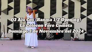 03 Alu Cos Ranma 12 Opening La Colecon Foro Cometa Domingo 3 de Noviembre del 2024 [upl. by Ellenor191]