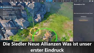 Die Siedler Neue Allianzen Was ist unser erster Eindruck [upl. by Adnoek]