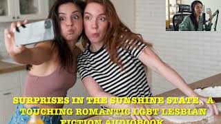 SURPRISES IN THE SUNSHINE STATE A TOUCHING ROMANTIC LGBT LESBIAN FICTION AUDIOBOOK [upl. by Comethuauc808]