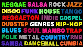 The Names of All The Music Genres [upl. by Pierpont118]