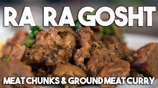 How to make RA RA GOSHT  Double meat delicious curry [upl. by Ehtnax]