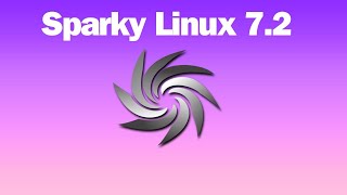 Whats New in Sparky Linux 72 quotOrion Beltquot [upl. by Taber]